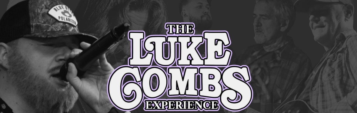 The Luke Combs Experience | Tribute Band