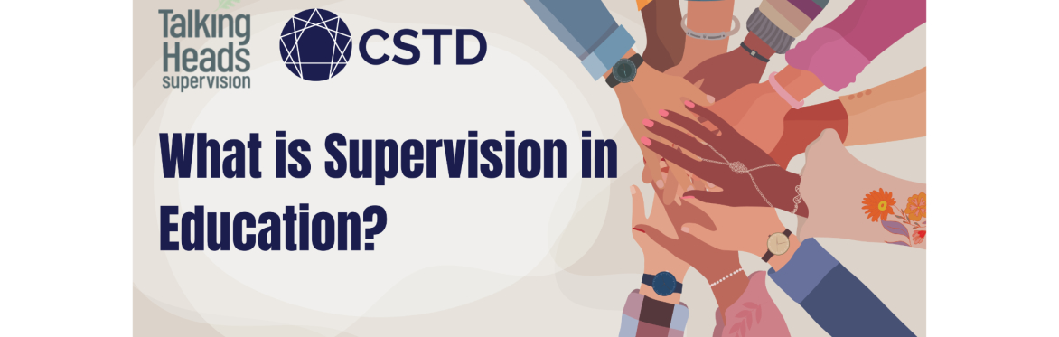 What is Supervision in Education?