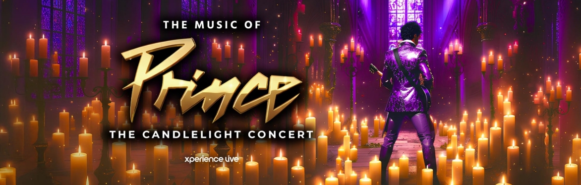 THE MUSIC OF PRINCE - THE CANDLELIGHT CONCERT