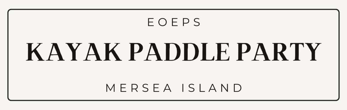 Kayak Paddle Party - Mersea Creeks and Strood