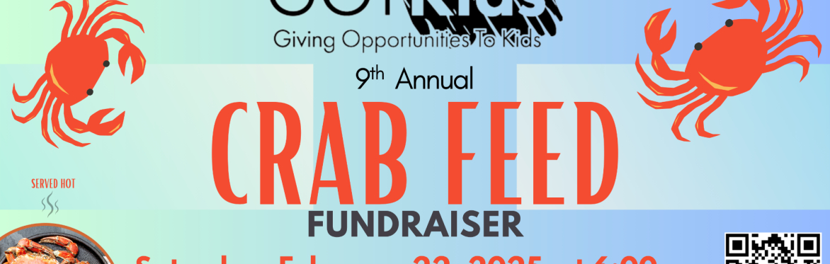 GOT Kids 9th Annual Crab Feed