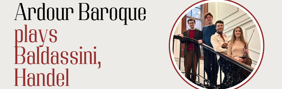 Ardour Baroque plays Corelli, Baldassini and Händel
