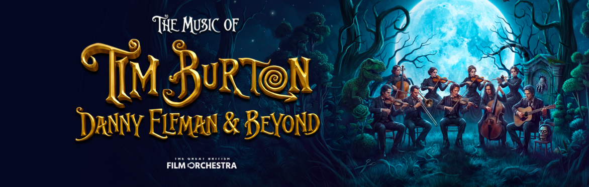 The Music of Tim Burton, Danny Elfman & Beyond