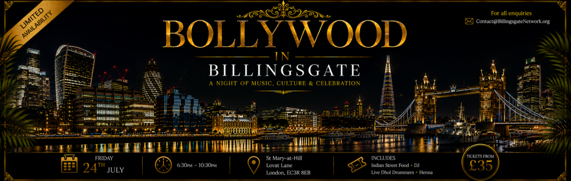 BOLLYWOOD IN BILLINGSGATE