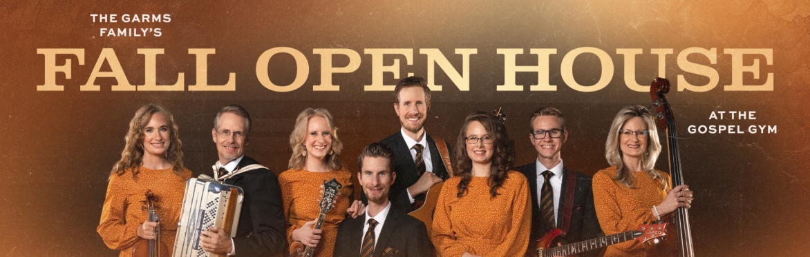 The Garms Family's Fall Open House and Concert at The Gospel Gym