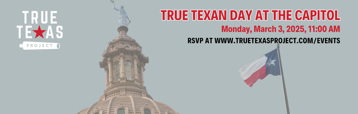 True Texan Day at the Capitol