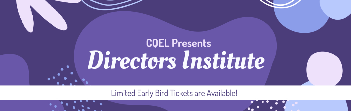 CQEL Directors Institute - San Diego