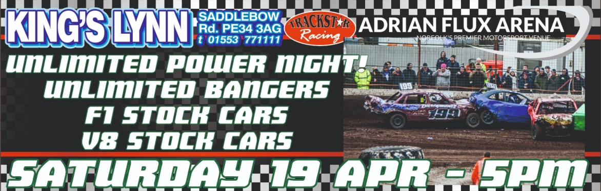 Unlimited Power night! Unlimited Bangers, F1 Stock Cars & V8 Stock Cars