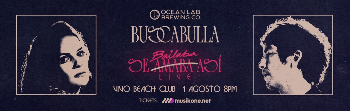Ocean Lab presents BUSCABULLA "Se Baila Asi" - Live Concert