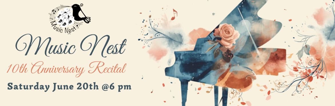 MUSIC NEST 10th Piano Recital