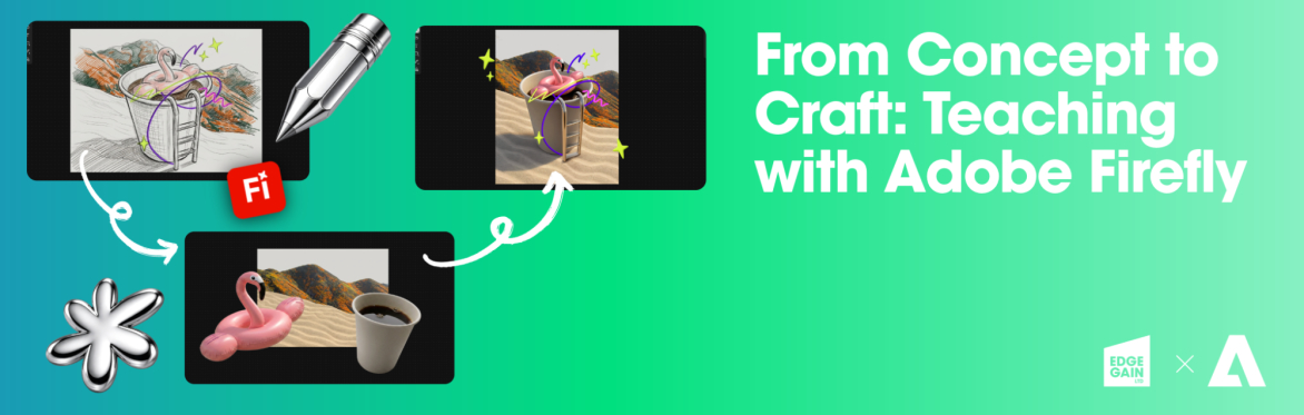 From Concept to Craft: Teaching with Adobe Firefly