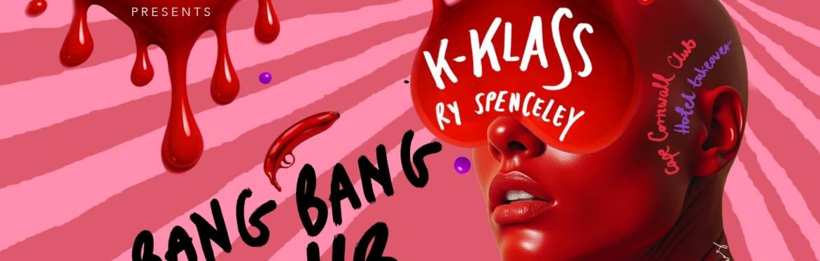 BANG BANG CLUB Ft. K-KLASS & RY SPENCELEY