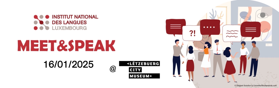Meet&Speak @ Lëtzebuerg City Museum