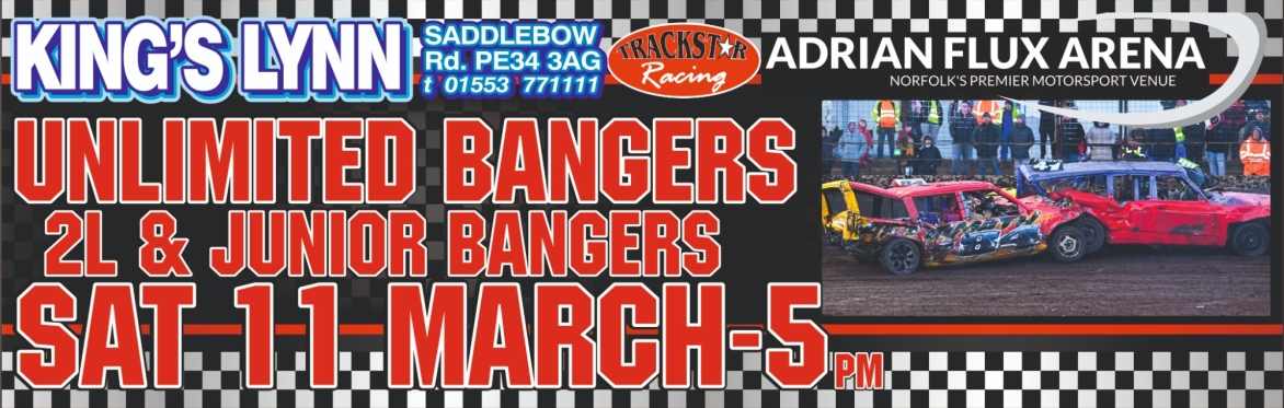 Unlimited Bangers, 2L Bangers & Junior Bangers