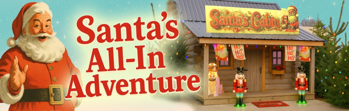 Santa's All In Adventure