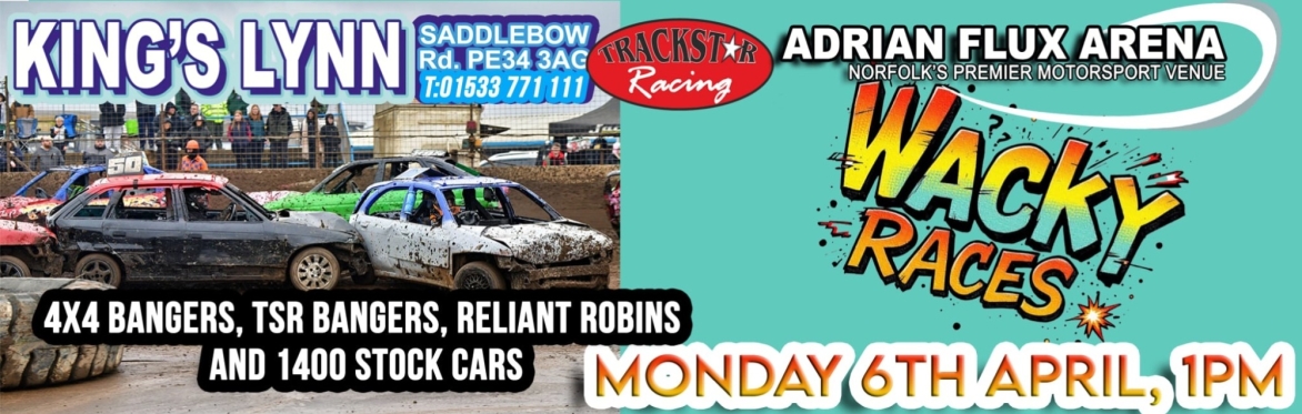 The Wacky Races! 4x4 Bangers, TSR Bangers, Reliant Robins & 1400 Stock Cars