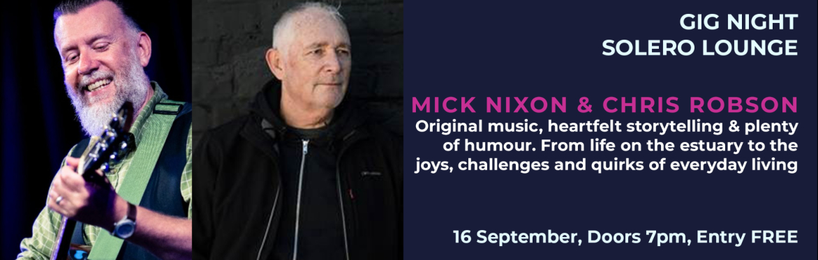 Mick Nixon & Chris Robson @ Salero - The Lounge