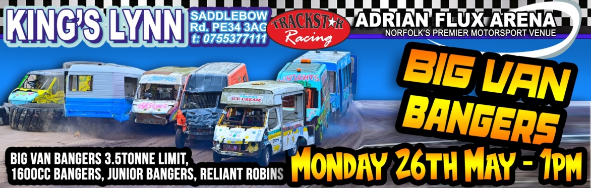 Vandemonium! Big Van Bangers, 1600cc Bangers, Junior Bangers and Reliant Robins