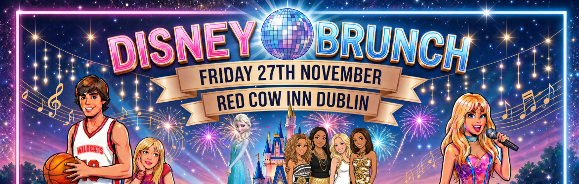 The Incredible Disney Brunch, Dublin, Red Cow Inn