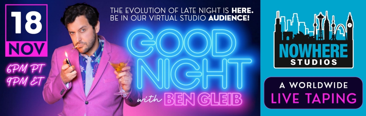 Good Night with Ben Gleib
