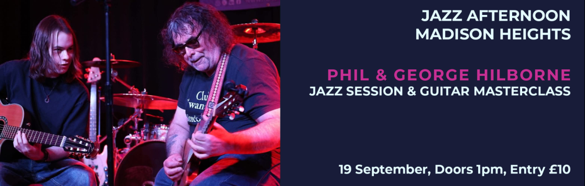 Phil & George Hilborne