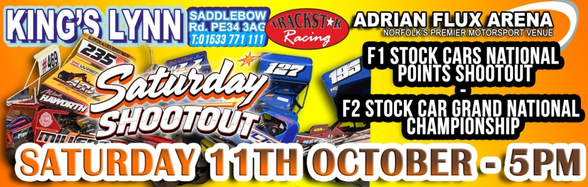 Saturday Shootout - BriSCA F1 Stock Cars & BriSCA F2 Stock cars Grand National Championship
