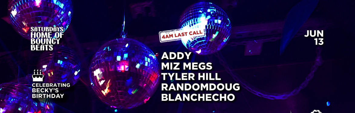 ADDY | Tyler Hill | RandomDoug | Miz Megs | BlanchEcho | 4AM LAST CALL