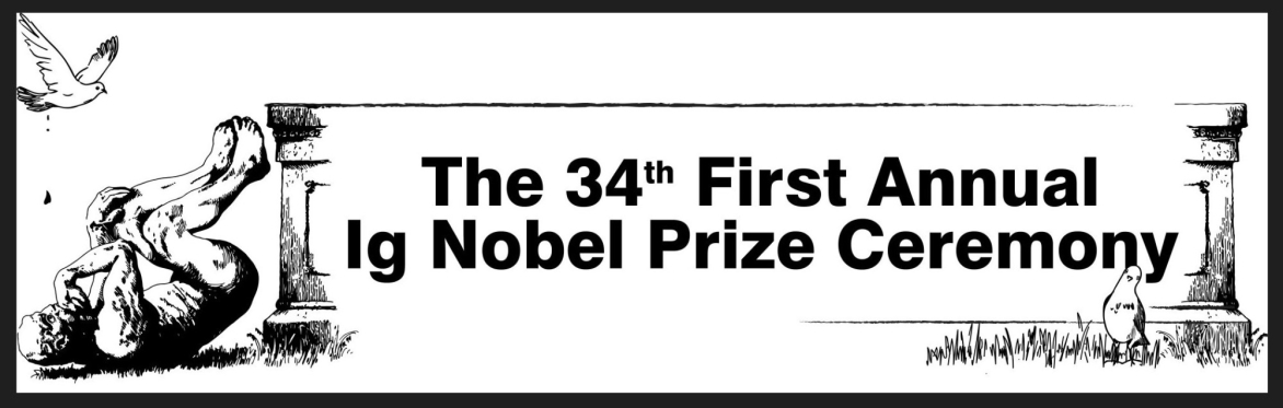 The 34th First Annual Ig Nobel Prize Ceremony