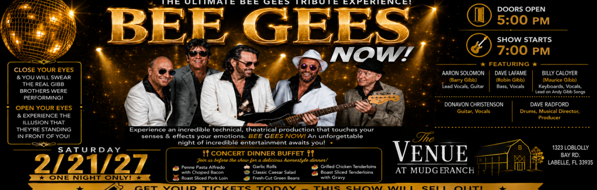 The Bee Gees Now- The ultimate Bee Gees Experience