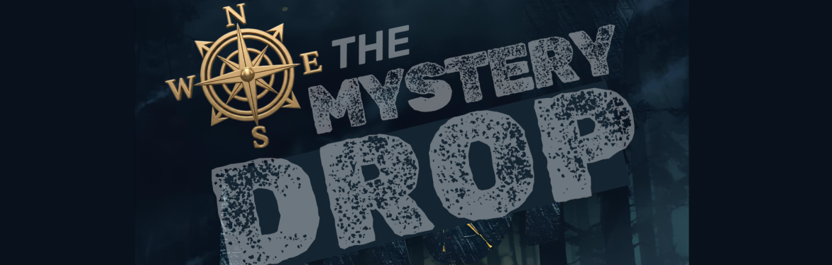The Mystery Drop