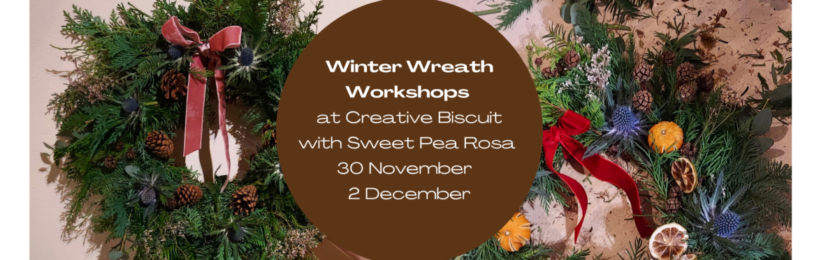 Winter Wreath Workshops at Creative Biscuit
