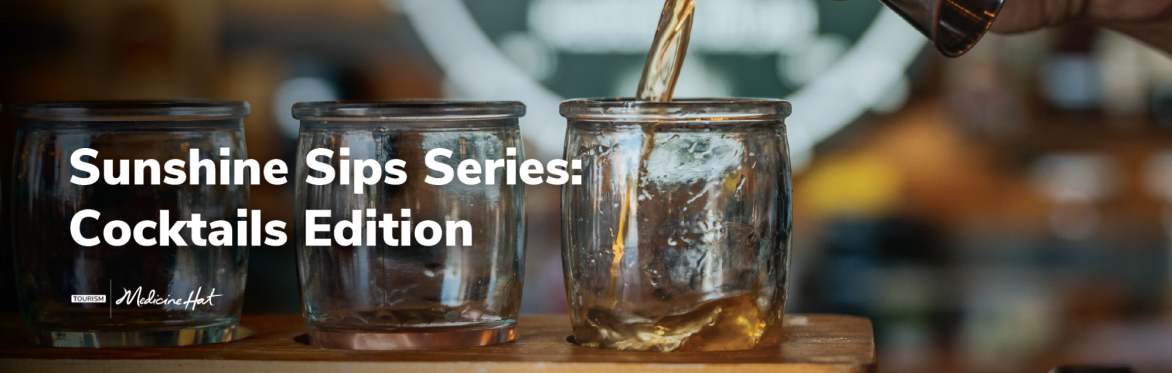 Sunshine Sips Series | Cocktails Edition