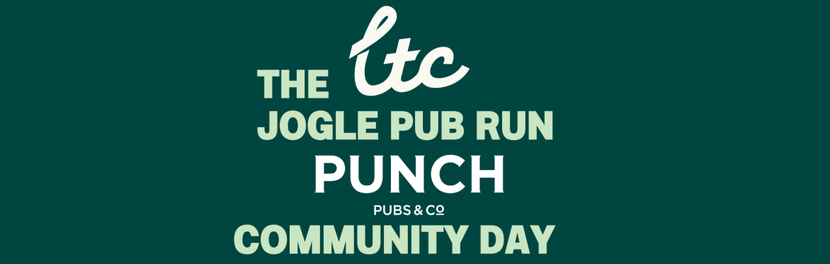 The LTC JOGLE Pub Run Punch Pubs Community Day