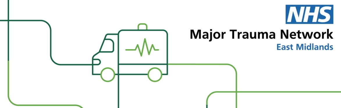 East Midlands Major Trauma Annual Conference