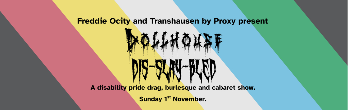 Transhausens Dollhouse: Dis-slay-bled
