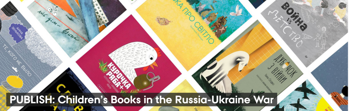 CBCP x OIW Webinar: Publishing Children’s Books in the Russia-Ukraine War: The Role of Translations