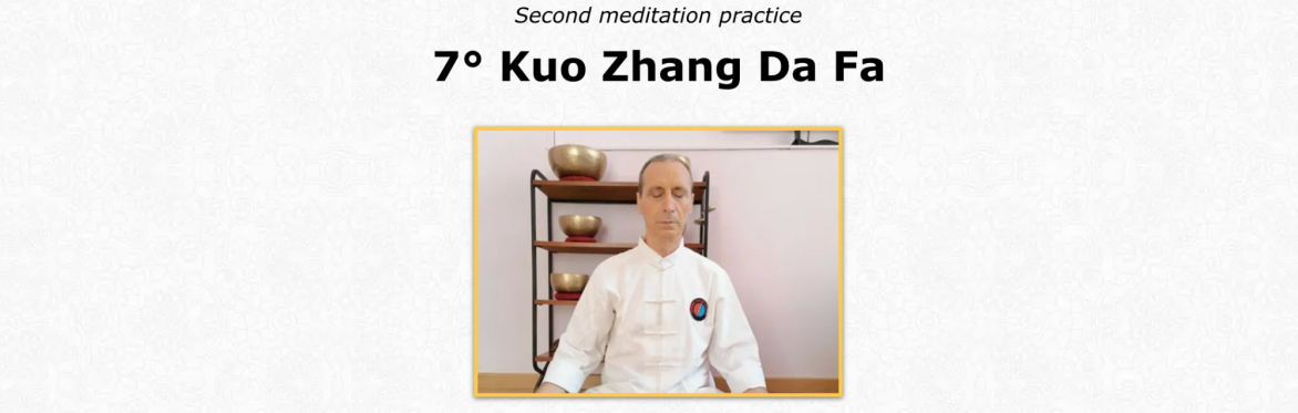 (ONLINE) Nei Qi Gong Seminar 7: "Kuo Zhang Da Fa" with Jiaoshi Andrea