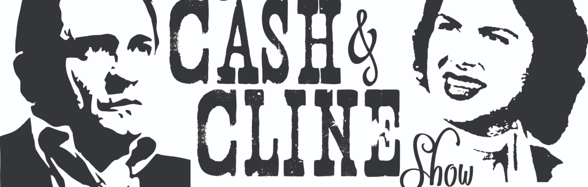 The Cash & Cline Show