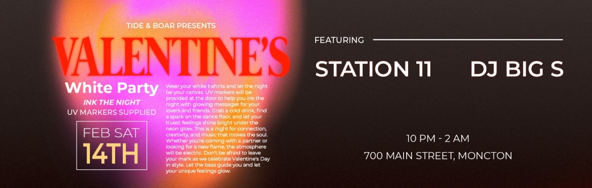 INK THE NIGHT: VALENTINE’S WHITE PARTY with Station 11 and DJ BIG S