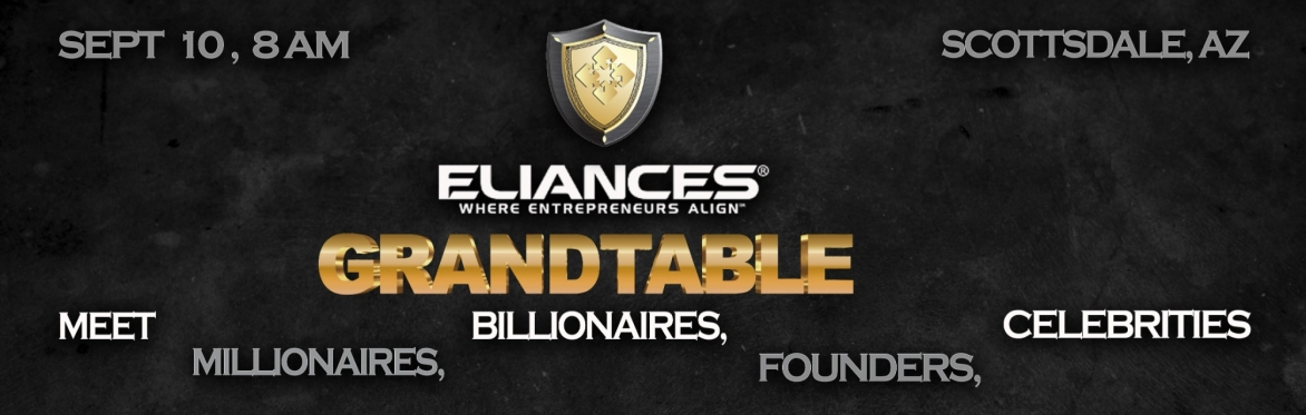 Private Invite Only Eliances GRANDtable