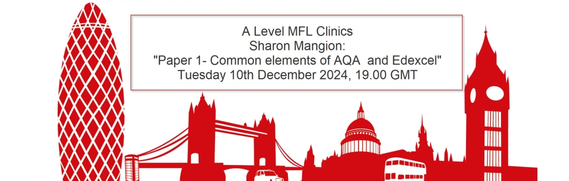 A Level Clinic with Sharon Mangion: Paper 1- Common elements of AQA & Edexcel
