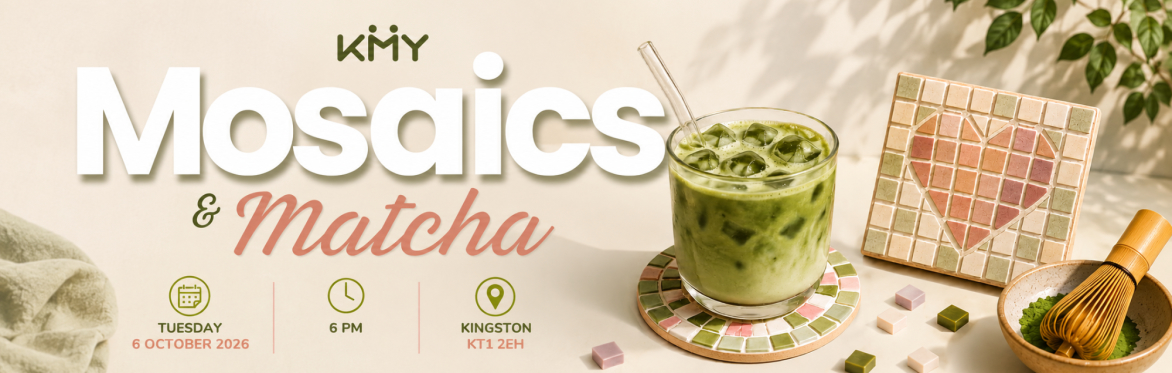 🍵 KMY MOSAIC & MATCHA 🌸