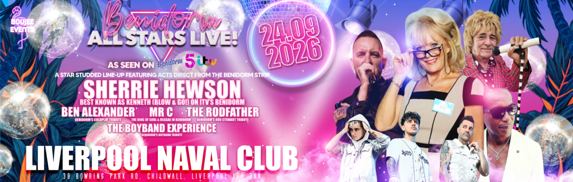 Benidorm All Stars Live - Liverpool