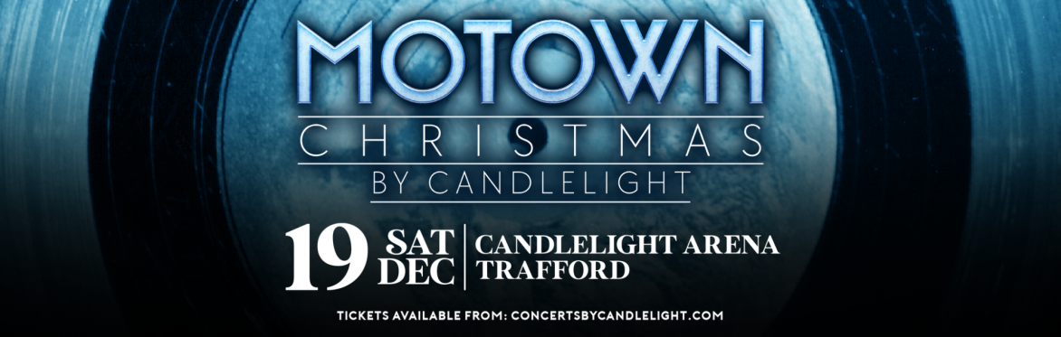 Motown Christmas By Candlelight at The Candlelight Arena, Manchester