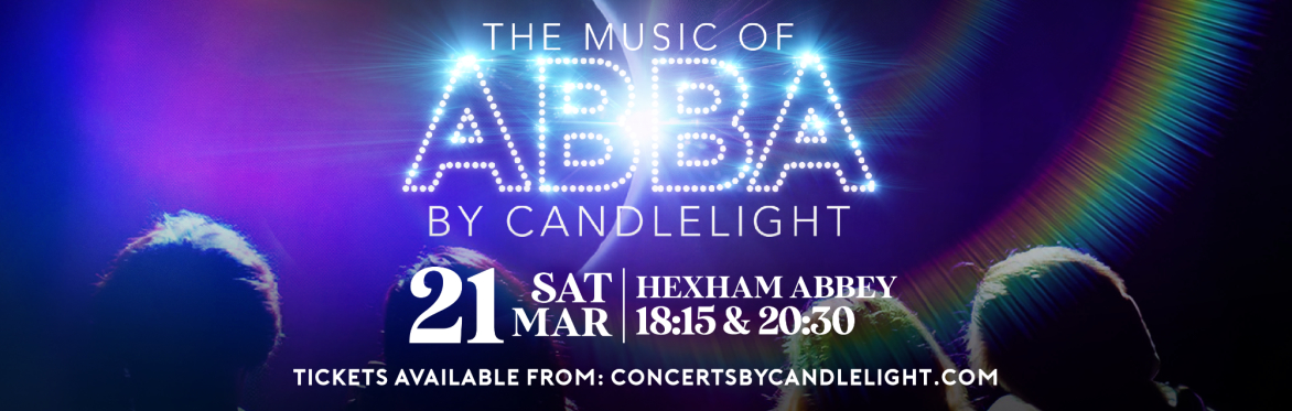 The Music Of ABBA By Candlelight at Hexham Abbey