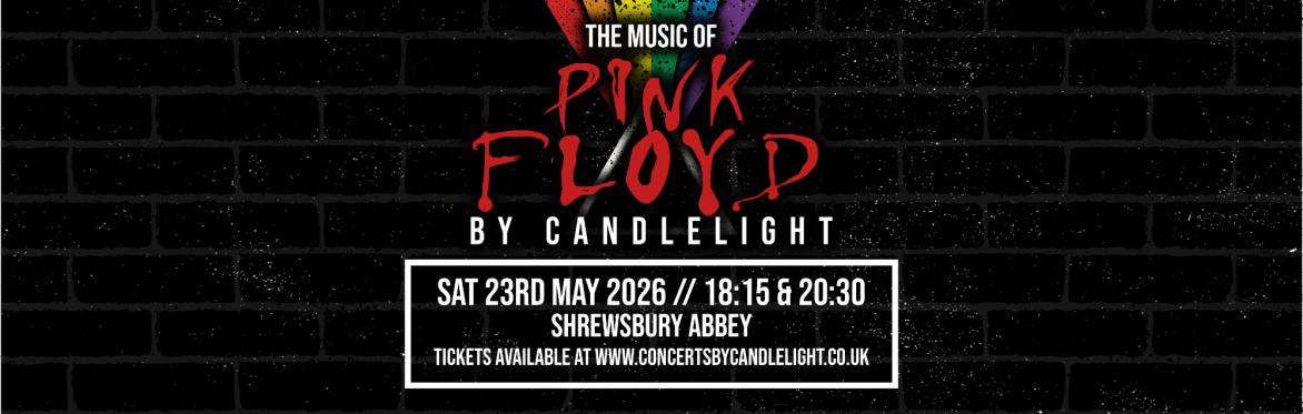 Pink Floyd By Candlelight at Shrewsbury Abbey