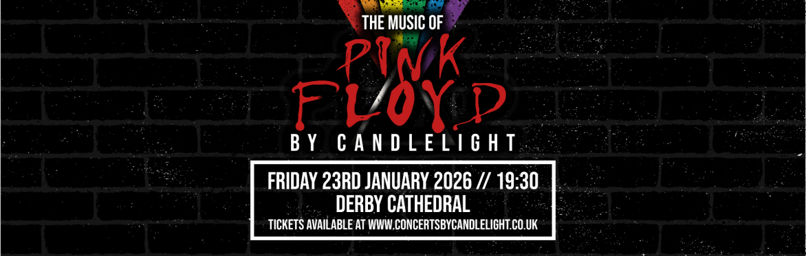 Pink Floyd By Candlelight at Derby Cathedral