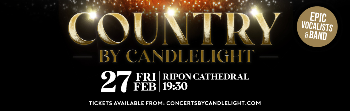 Country By Candlelight at Ripon Cathedral