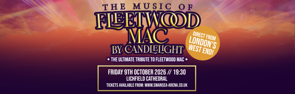 The Music Of Fleetwood Mac By Candlelight at Lichfield Cathedral