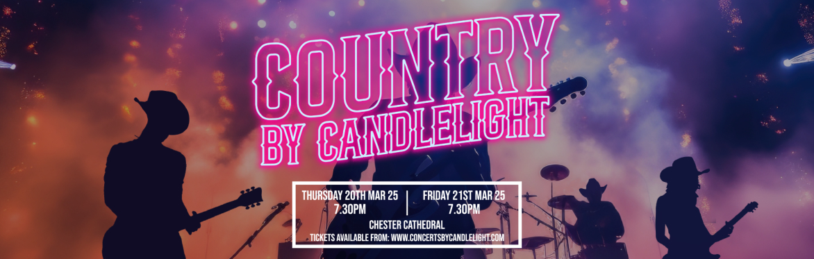 Country By Candlelight at Chester Cathedral